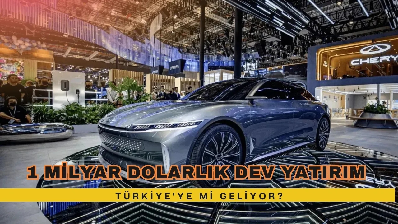 1 Milyar Dolarlık Dev Yatırım Türkiye'ye Mi Geliyor?