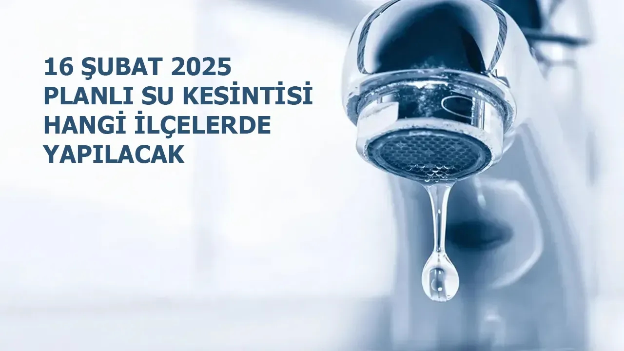 16 Şubat 2025 Kocaeli'de Su Kesintisi Yaşanacak İlçeler Açıklandı: İSU'dan Planlı Kesinti Duyurusu
