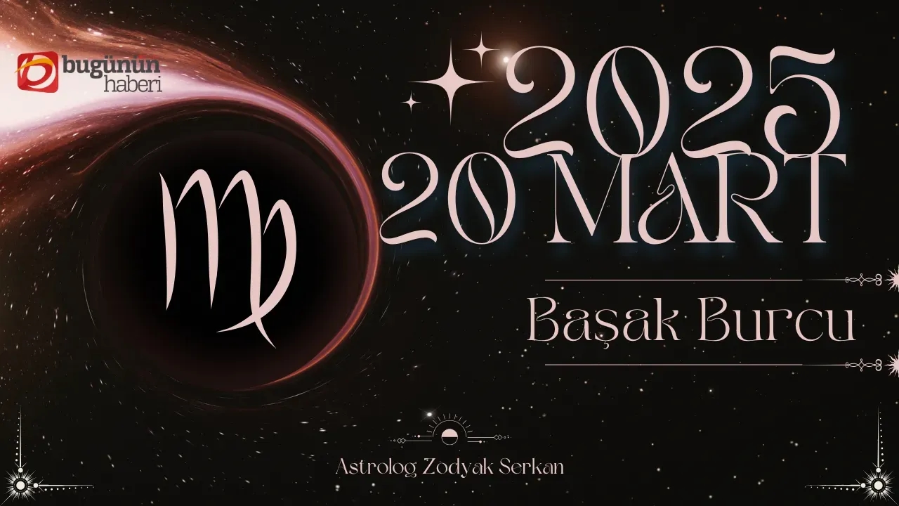 Image for 20 Mart Başak Burcu Günlük Yorumu