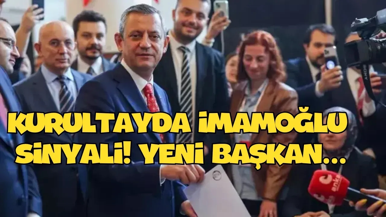 CHP'de Gergin Kurultay Sonuçlandı! Özgür Özel Ekrem İmamoğlu'nu GENEL BAŞKAN... (işte detaylar...)