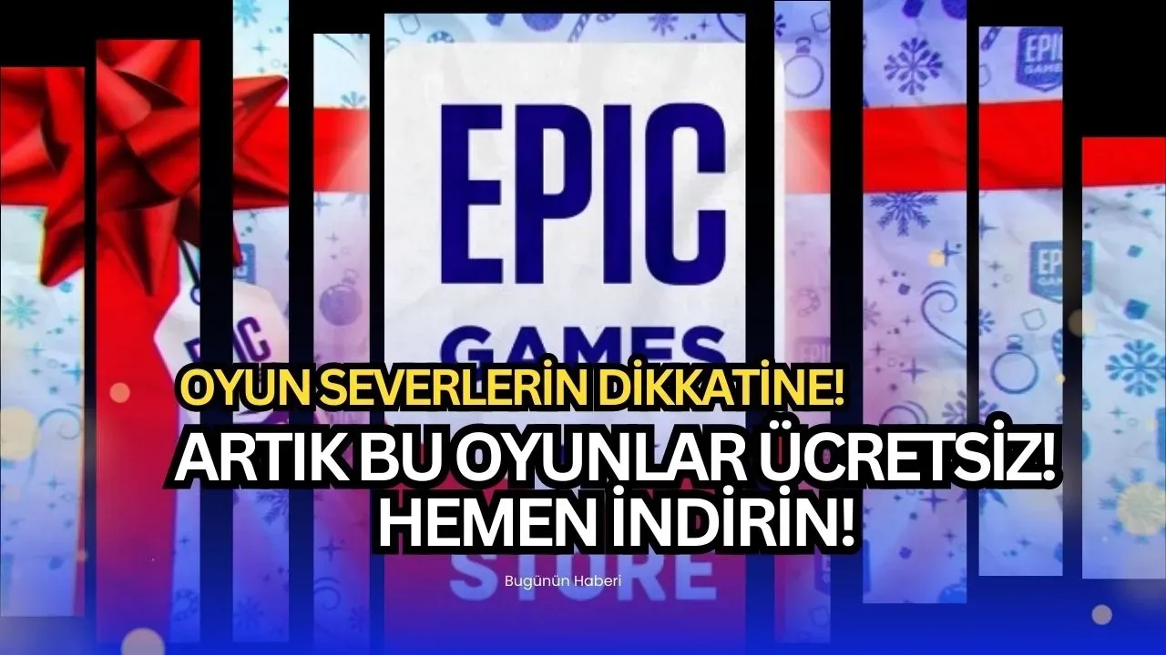 Güzel Haber! Epic Games Bu Oyunları Ücretsiz Yaptı! Süre Sınırı Var!