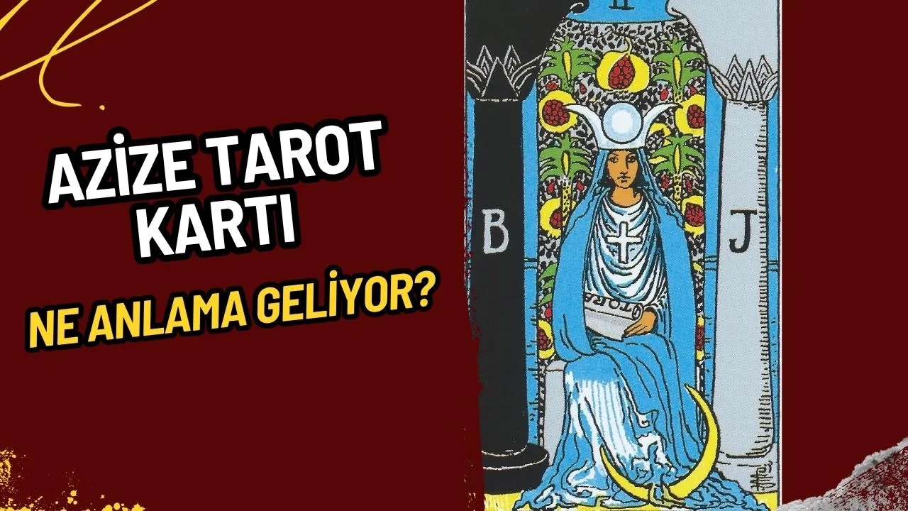 Tarot'ta Azize Kartı Nedir? Anlamı, Gizemi ve İçsel Rehberliği