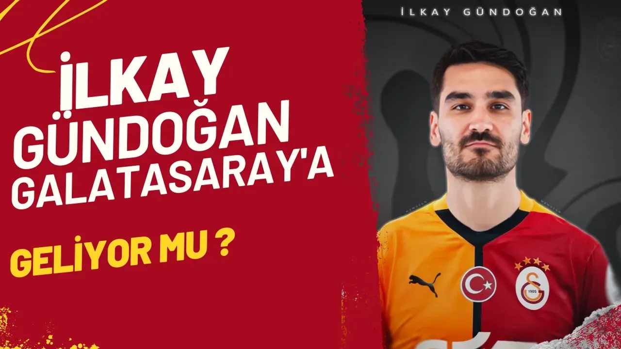Image for İlkay Gündoğan Galatasaray'a mı Geliyor? Transfer İddiası!