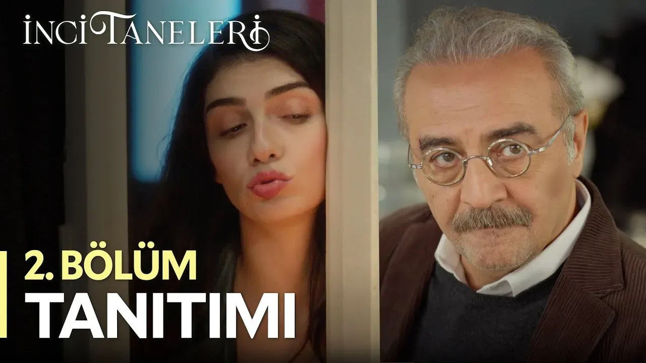 İnci Taneleri Dizisi 2. Bölüm Fragmanı Yayınlandı! Kanal D İnci Taneleri 2 Bölümde Neler Olacak? İnci Taneleri 2. Bölüm Ne Zaman Yayınlanacak?