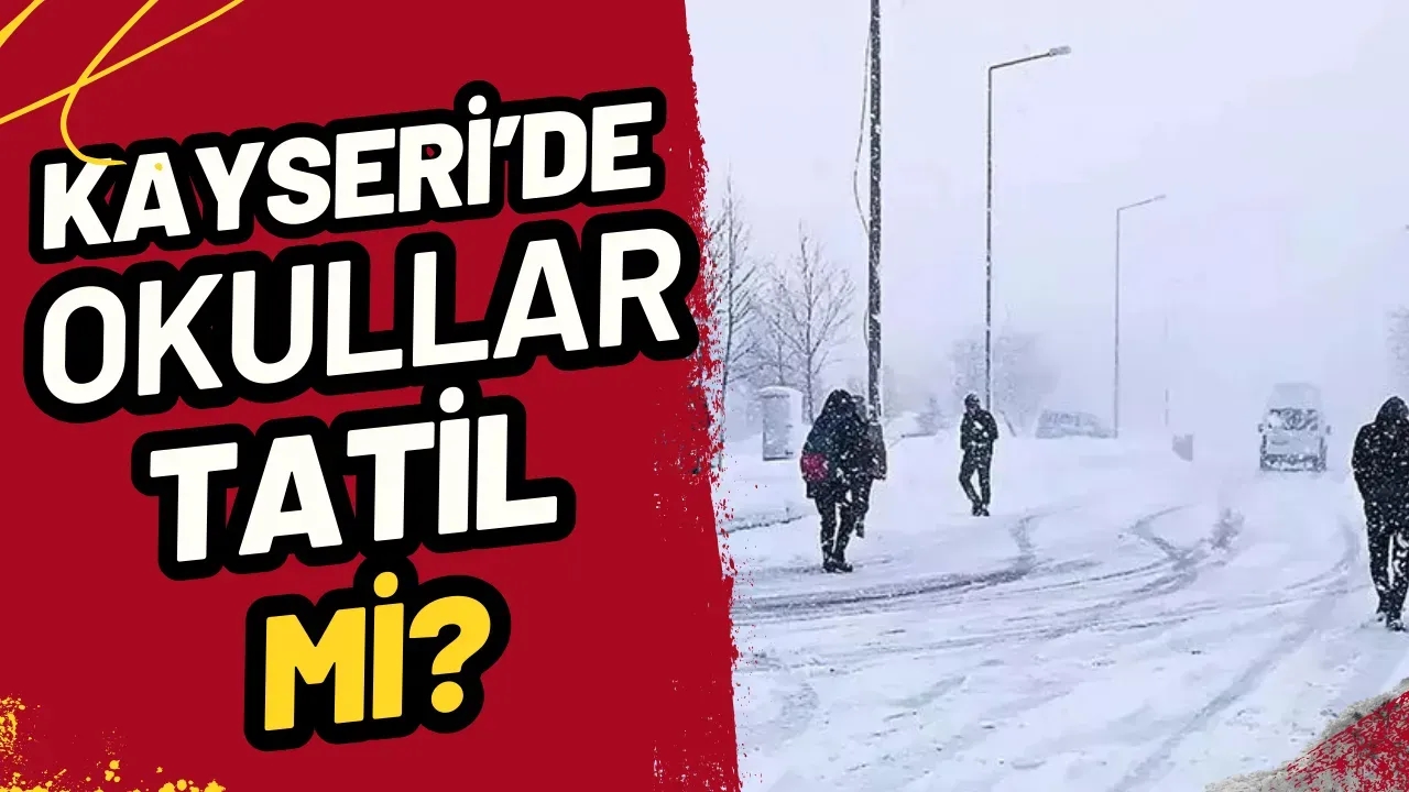 Kayseri'de Yarın (15 Nisan Salı) Okullar Tatil mi? İşte Son Dakika Valilik Açıklaması!