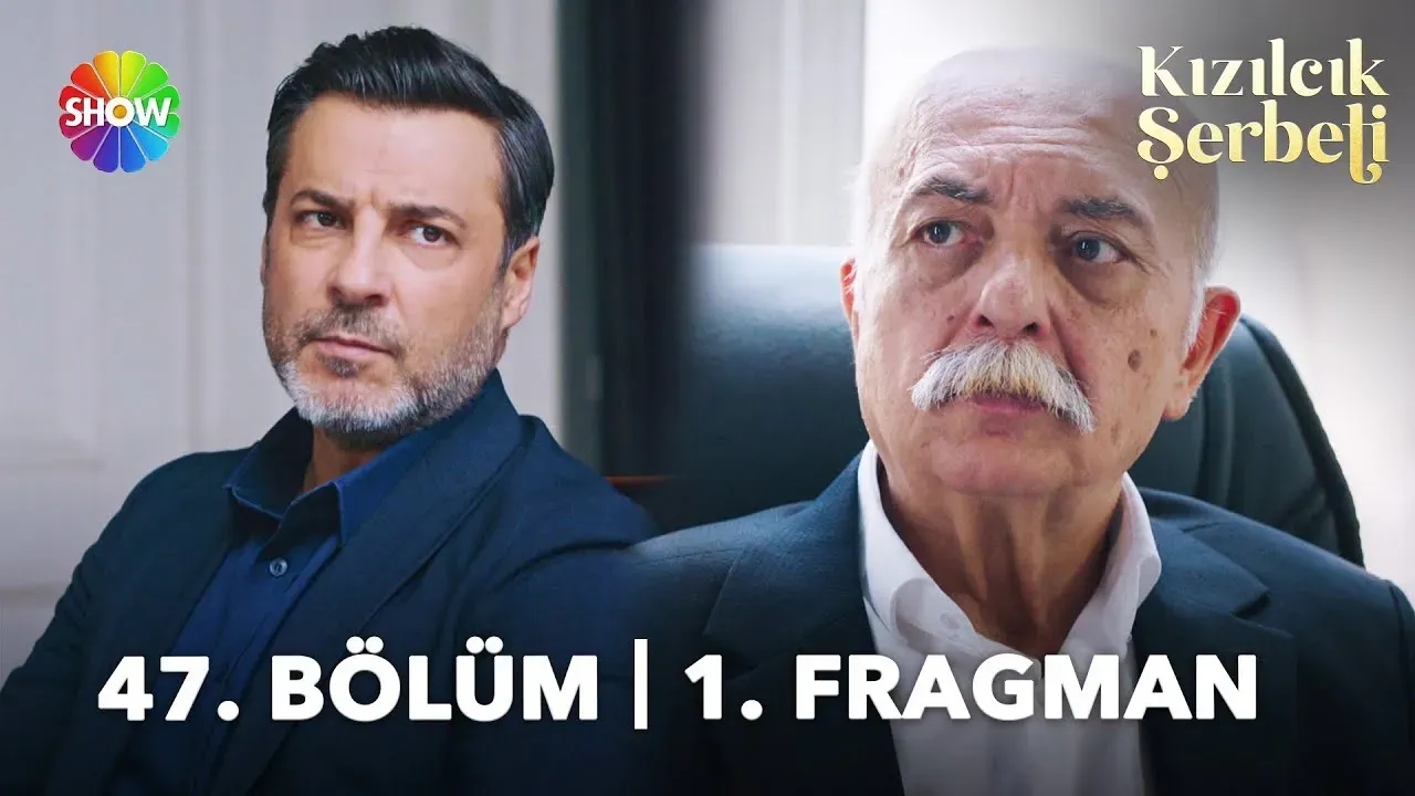 Kızılcık Şerbeti 47. Bölüm Fragmanı Yayınlandı! Abdullah Bey Ölüyor mu? Yeni Bölümde Neler Olacak?