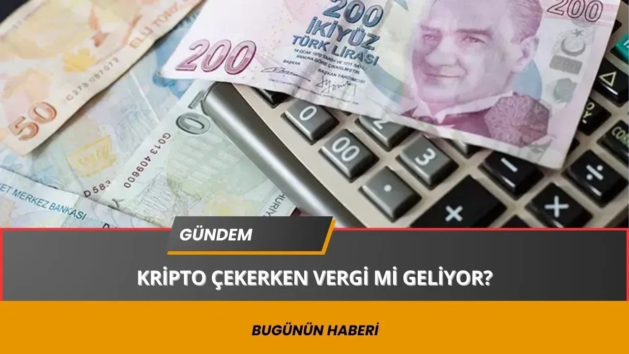 Image for Kripto Para Çekerken Vergi Problemi Yaşamamak İçin Bu Adımlara Dikkat!
