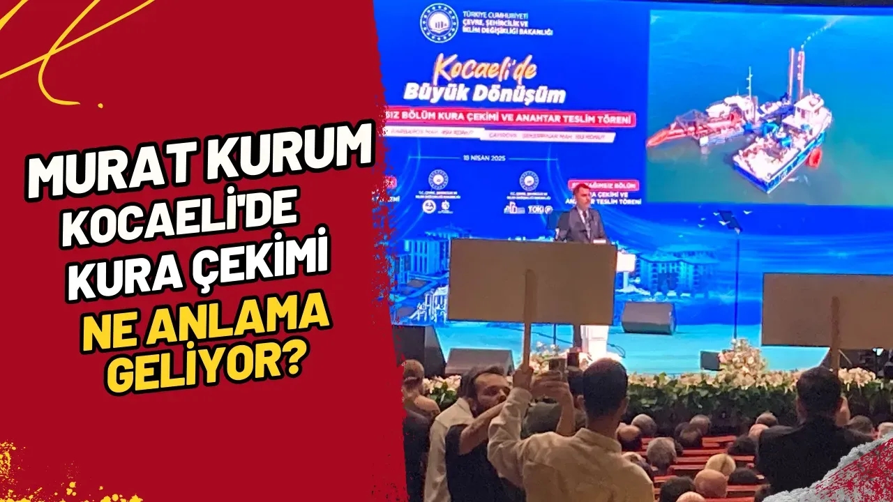 Murat Kurum Kocaeli'de Kura Çekimi Ne Anlama Geliyor?