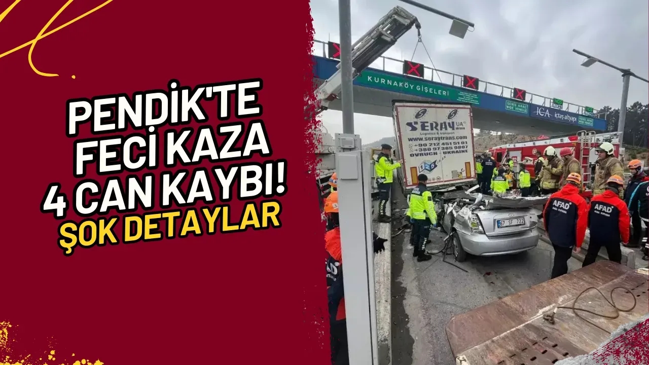 Pendik'te Feci Kaza 4 Can Kaybı! Şok Detaylar