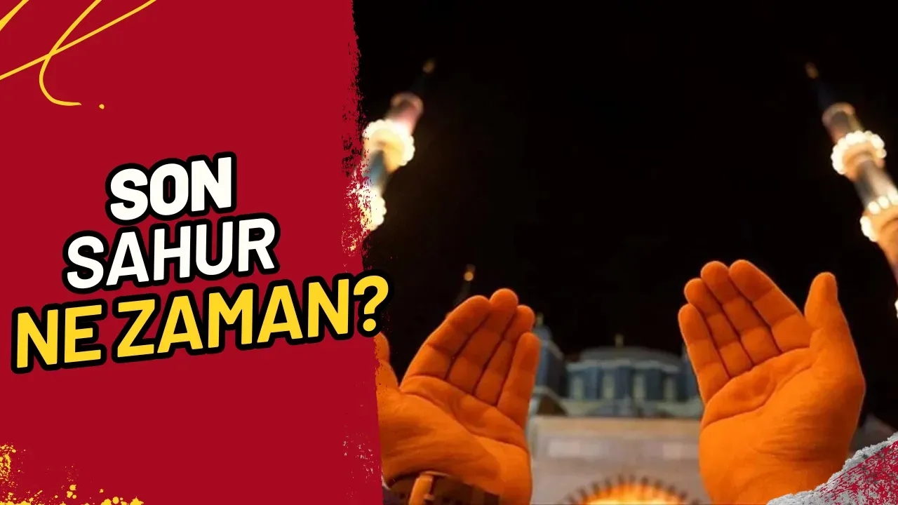 Image for Son Sahur Ne Zaman? İşte 2025 Sahur Takvimi!