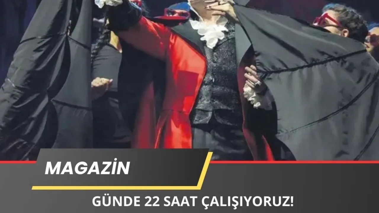 Tamer Karadağlı: “Günde 22 Saat Çalışıyoruz!”