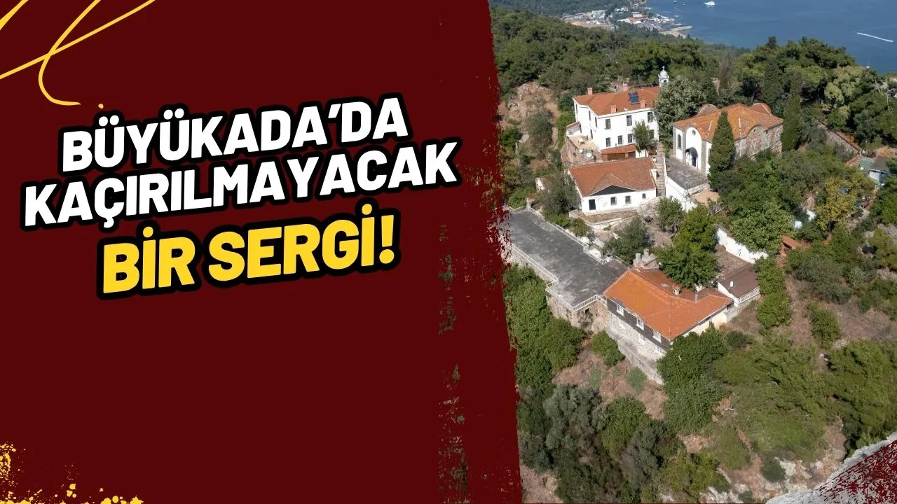 Büyükada'da Kaçırılmayacak Bir Sergi: Heybeliada'nın Zamansız Hikayeleri Adalar Müzesi'nde!
