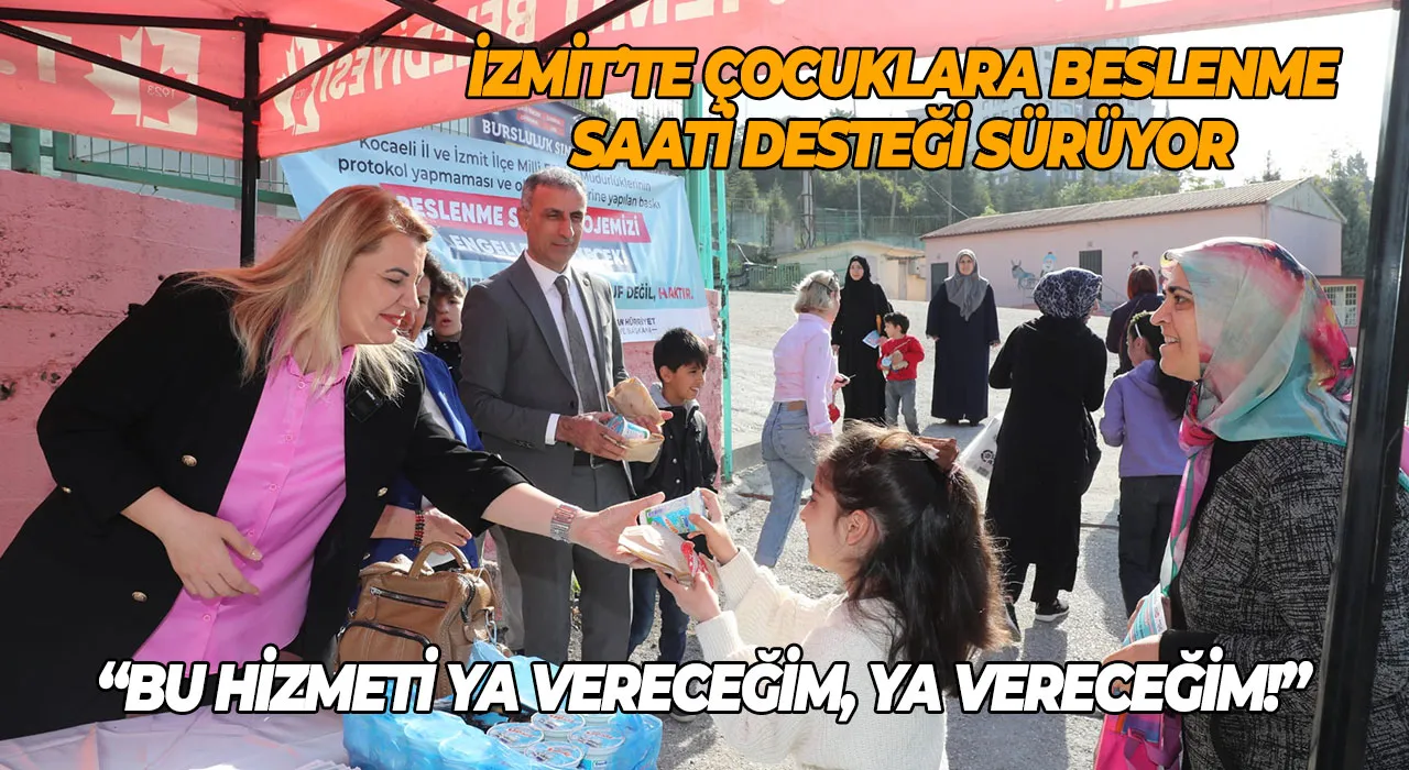 İzmit’te Çocuklara Beslenme Saati Desteği Sürüyor