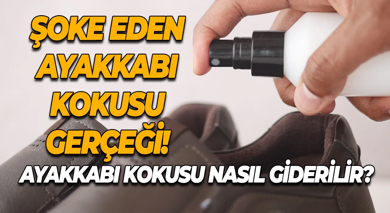 Ayakkabı Kokusu Nasıl Giderilir? Şoke Eden Ayakkabı Kokusu Gerçeği! Evde Ucuz ve Doğal Çözüm Yolları
