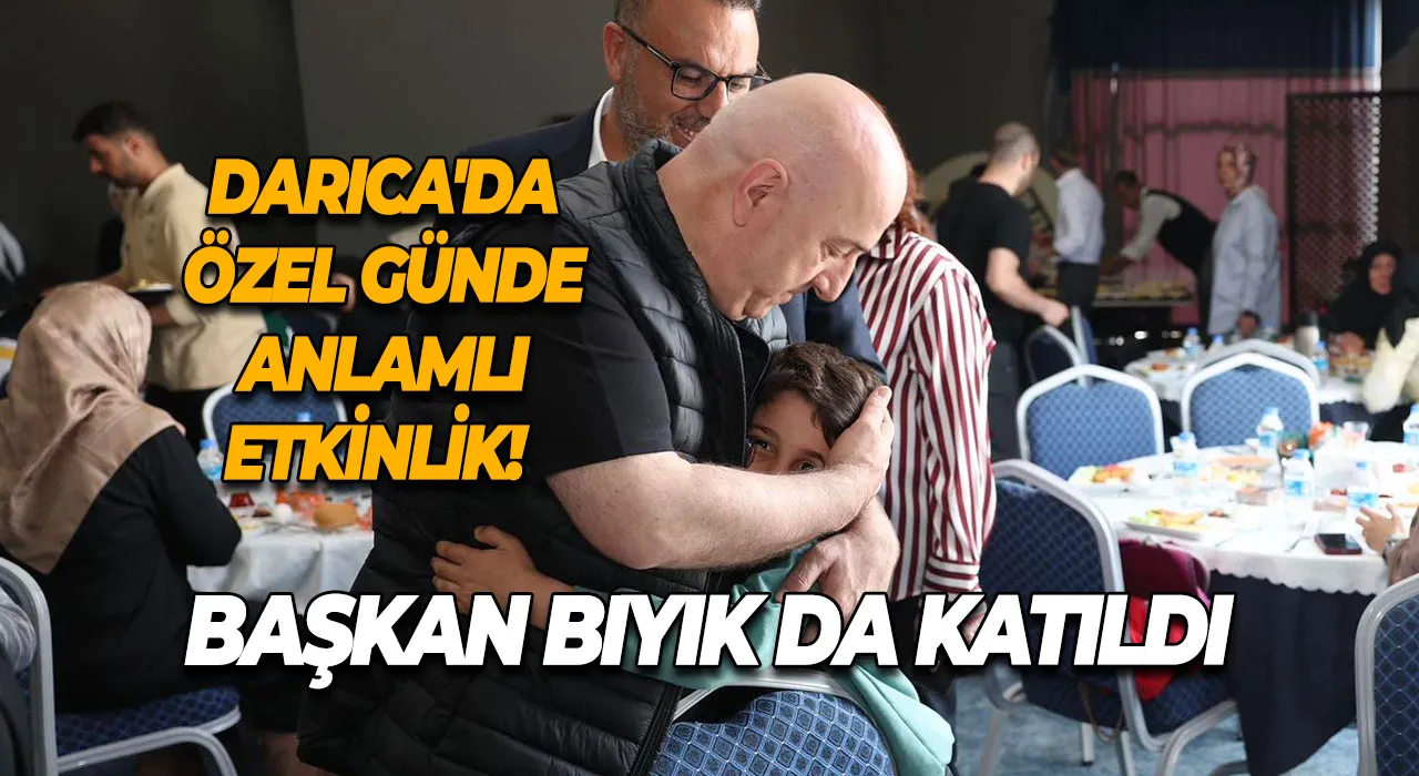 Darıca'da özel günde anlamlı etkinlik! Başkan Bıyık da katıldı