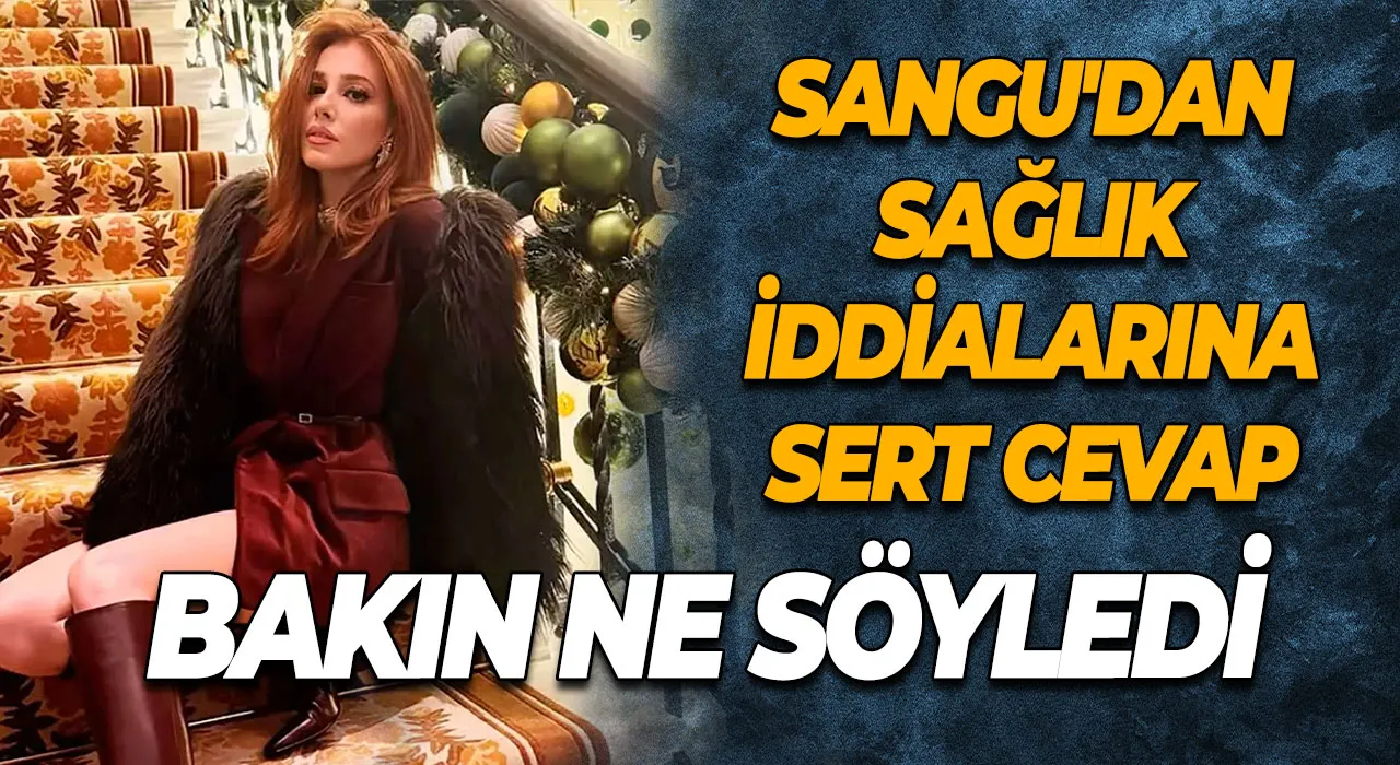 Elçin Sangu'dan Sağlık İddialarına Sert Cevap Bakın Ne Dedi