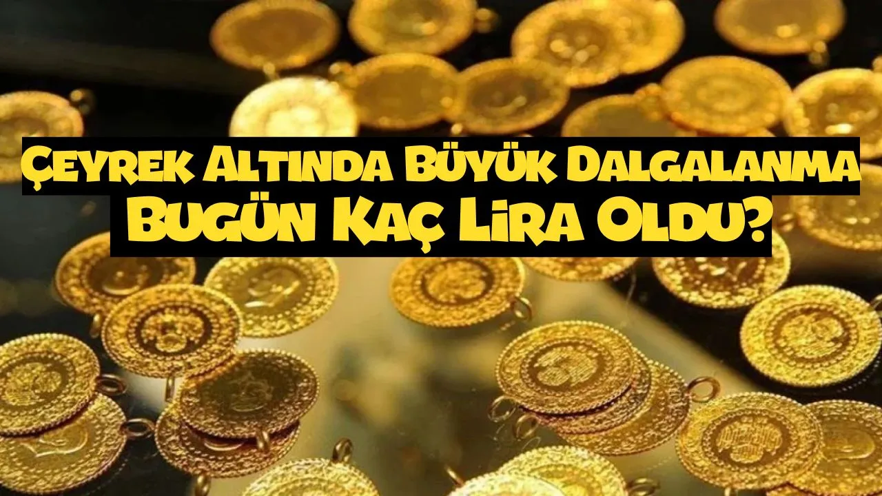 Altın Piyasasında Deprem: Gram ve Çeyrek Fiyatları Eridi! (İşte detaylar...)