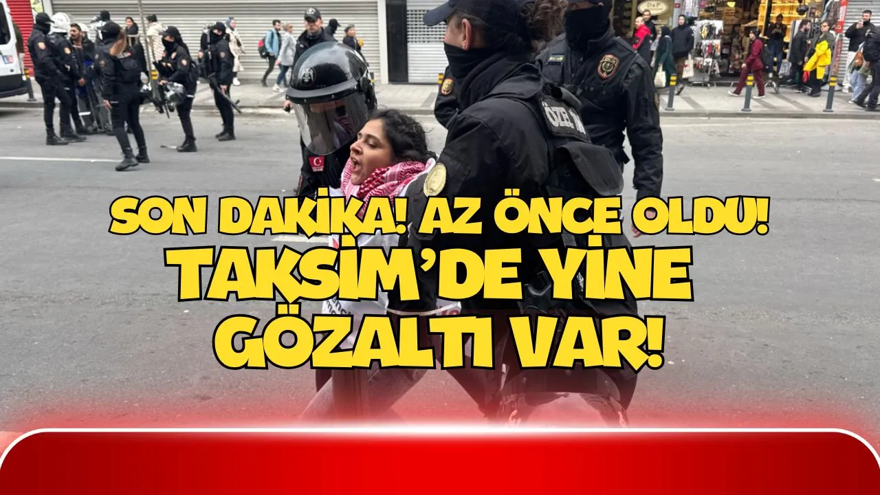 SON DAKİKA! Taksim Yine Yasak, Polis Barikatı Yine Sokakta: 400’den Fazla Gözaltı!