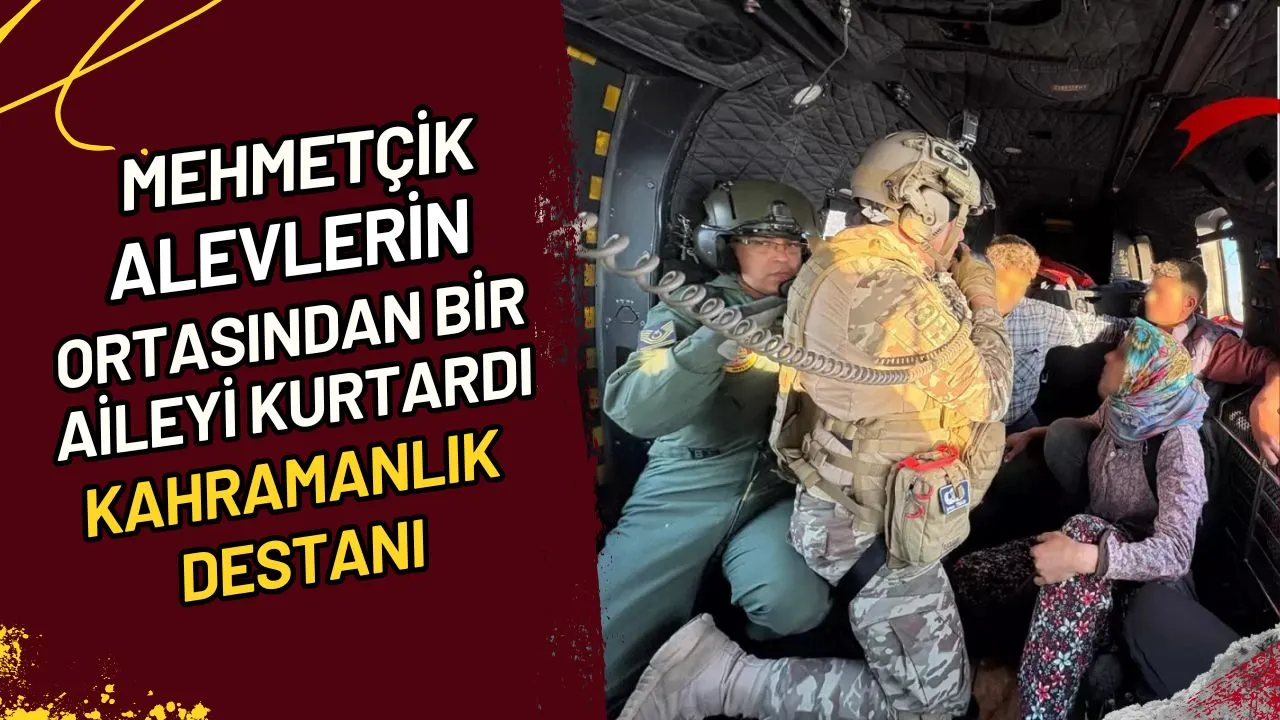 Mehmetçik Alevlerin Ortasından Bir Aileyi Kurtardı Kahramanlık Destanı