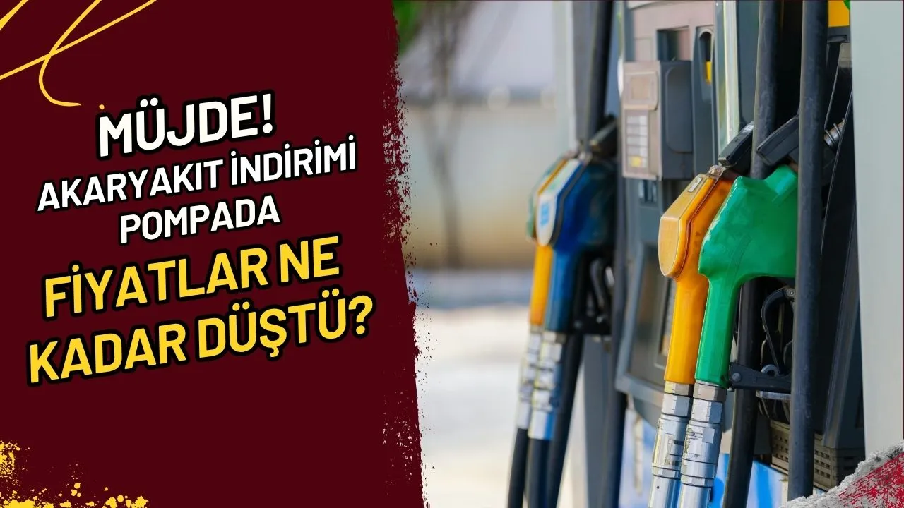 Müjde! Akaryakıt İndirimi Pompada Fiyatlar Ne Kadar Düştü?