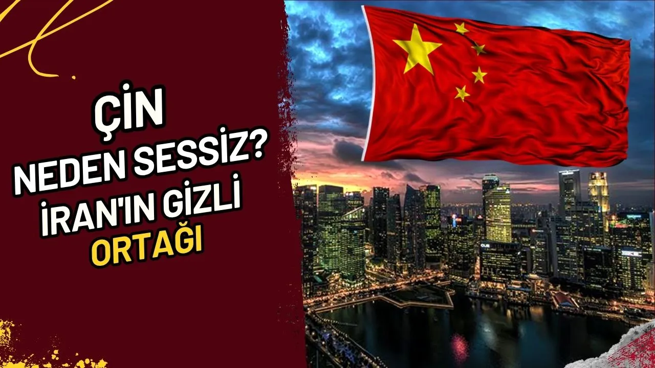 Çin Neden Sessiz? İran'ın Gizli Ticaret Ortağı