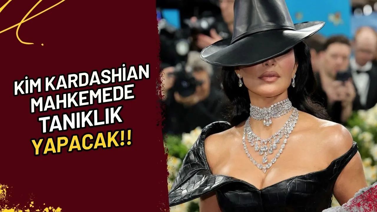 Kim Kardashian Mahkemede Tanıklık Yapacak Mı?