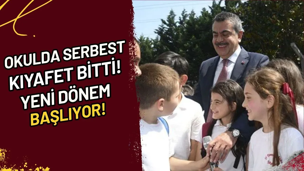 Okulda Serbest Kıyafet Bitti! Yeni Dönem Başlıyor!