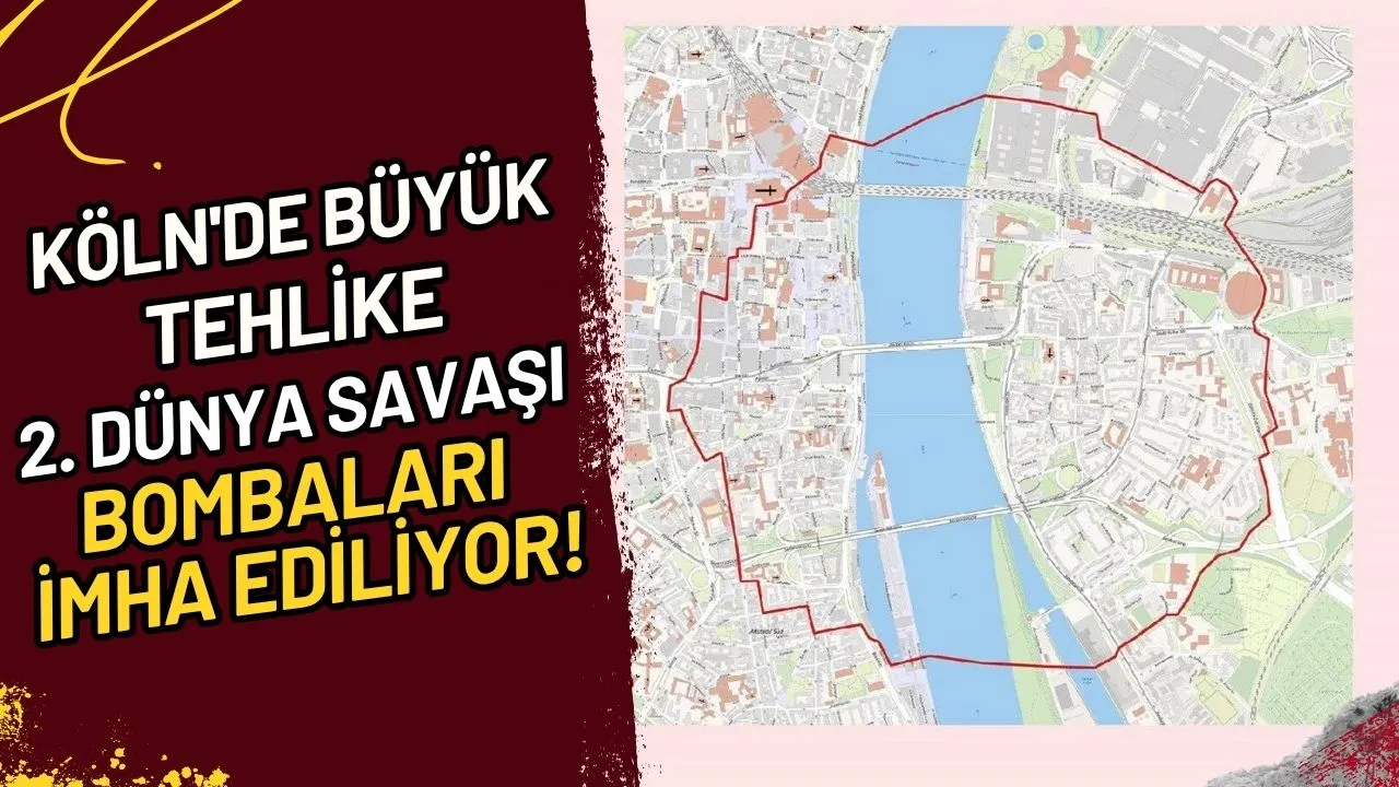 Köln'de Büyük Tehlike 2. Dünya Savaşı Bombaları İmha Ediliyor!
