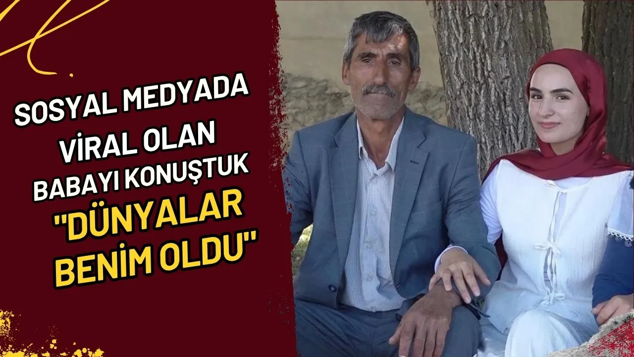 Sosyal Medyada Viral Olan Babayı Konuştuk "Dünyalar Benim Oldu"