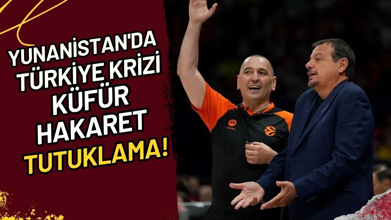 Yunanistan'da Türkiye Krizi Küfür, Hakaret ve Tutuklama!