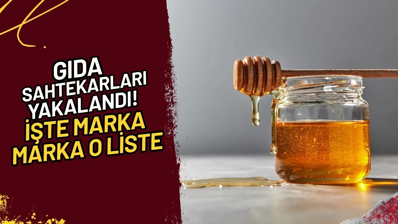 Gıda Sahtekarları Yakalandı! İşte Marka Marka O Liste