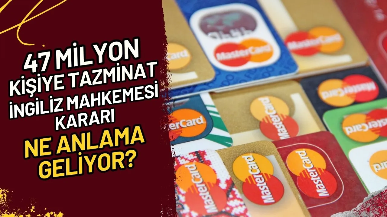 47 Milyon Kişiye Tazminat İngiliz Mahkemesi Kararı Ne Anlama Geliyor?