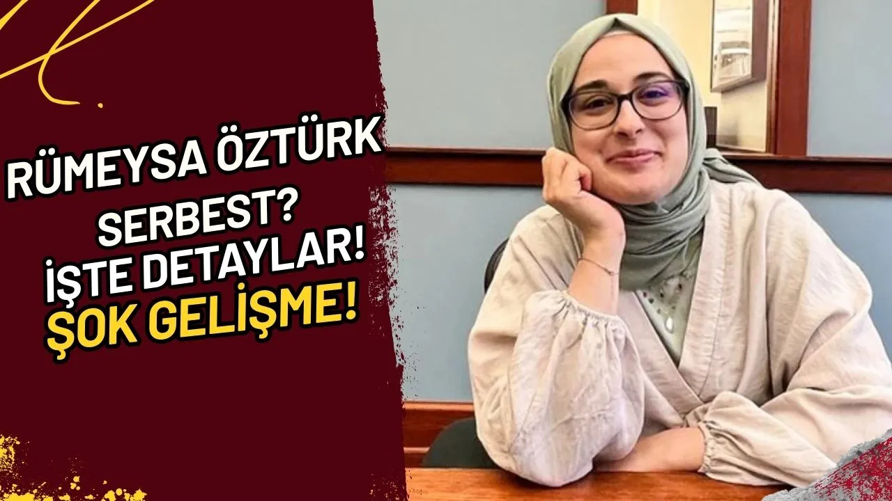 Rümeysa Öztürk Serbest? İşte Detaylar! Şok Gelişme!