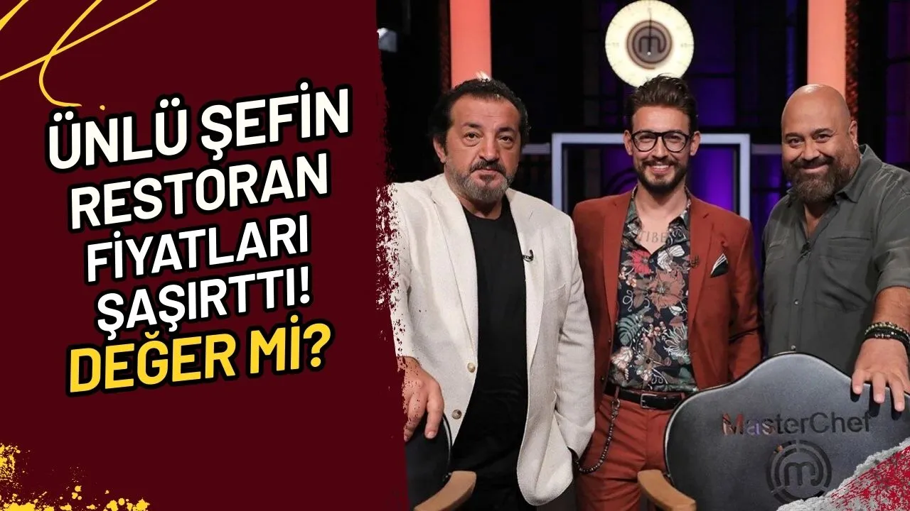 Ünlü Şefin Restoran Fiyatları Şaşırttı! Değer mi?