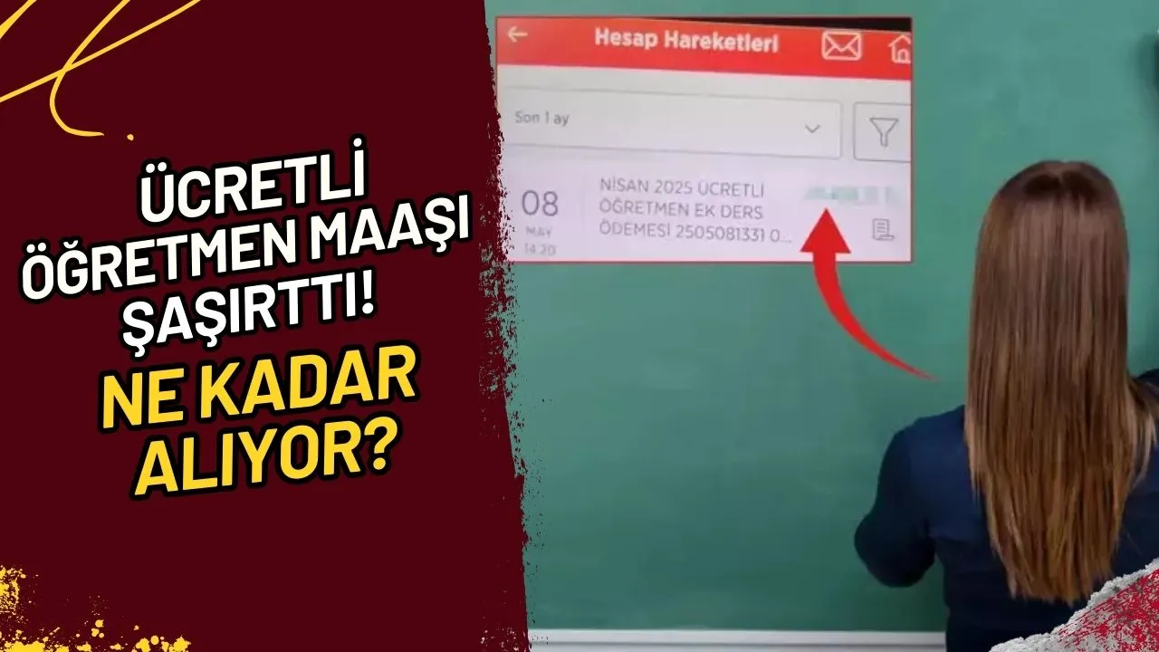 Ücretli Öğretmen Maaşı Şaşırttı! Ne Kadar Alıyor?