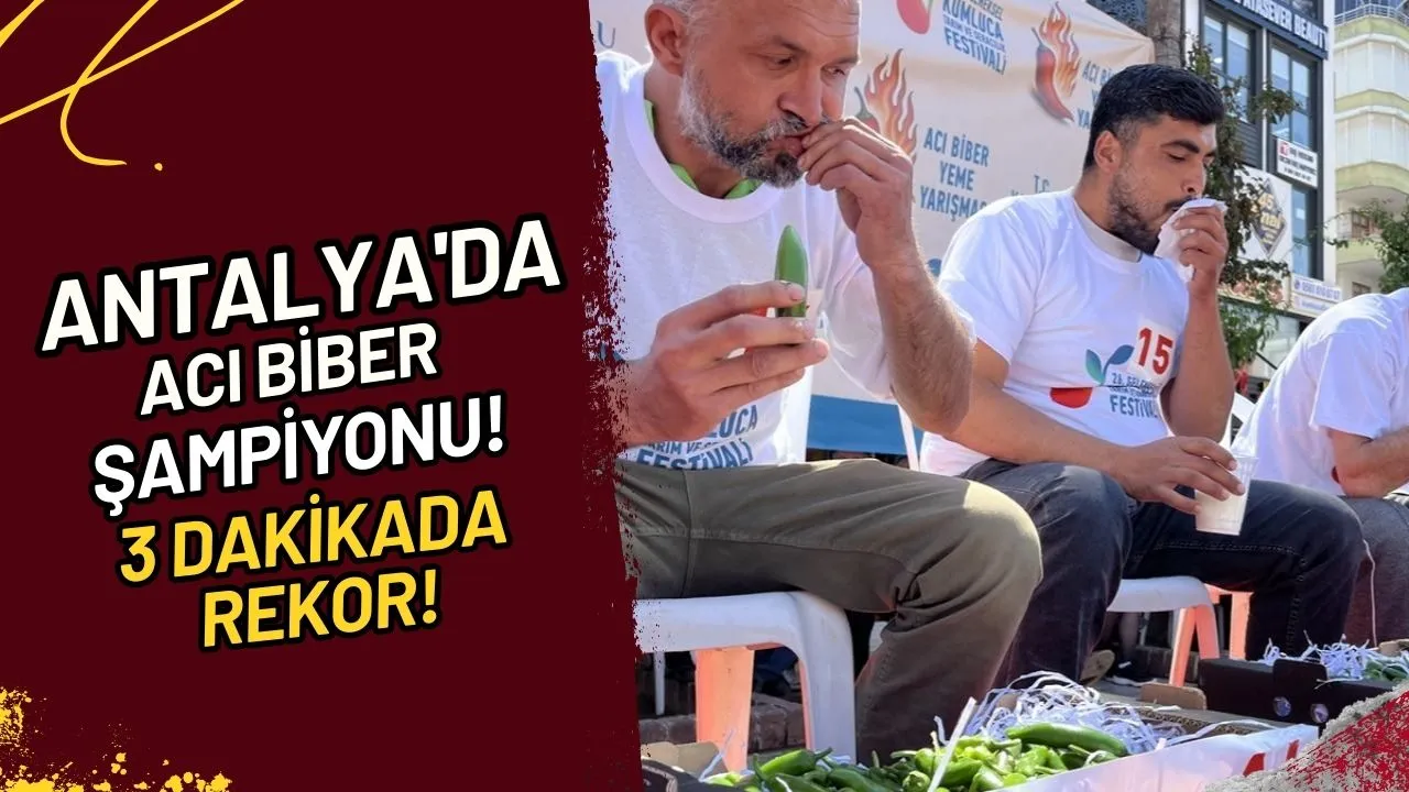 Antalya'da Acı Biber Şampiyonu! 3 Dakikada Rekor!