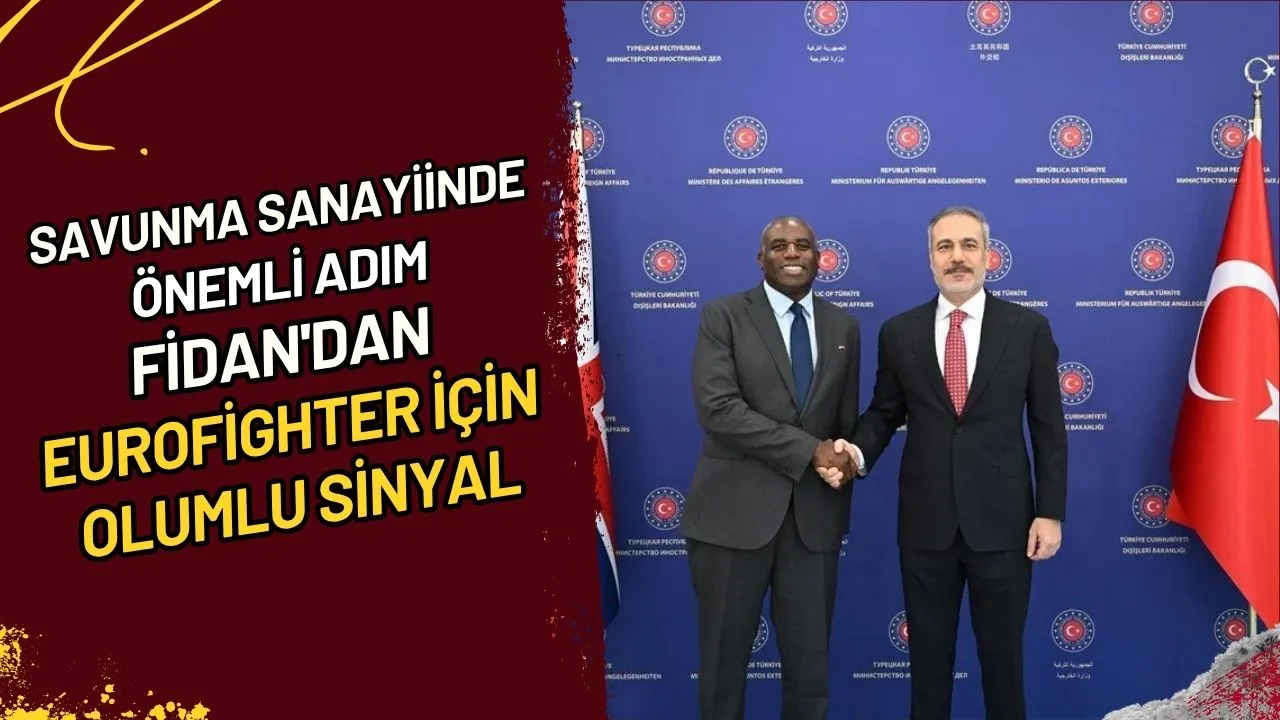 Savunma Sanayiinde Önemli Adım Fidan'dan Eurofighter İçin Olumlu Sinyal