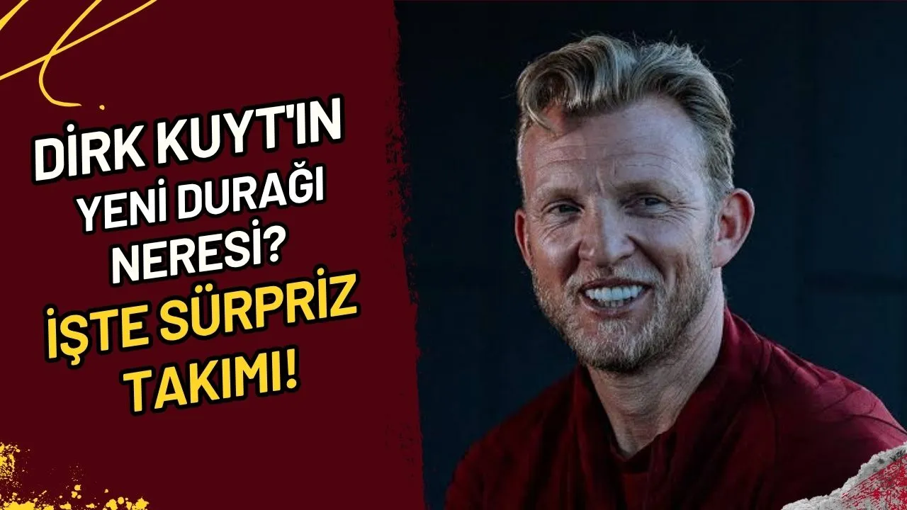 Dirk Kuyt'ın Yeni Durağı Neresi? İşte Sürpriz Takımı!