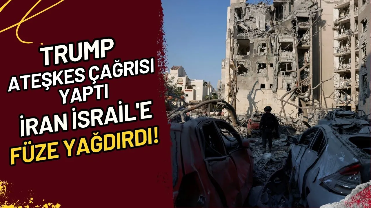 Trump Ateşkes Çağrısı Yaptı, İran İsrail'e Füze Yağdırdı!