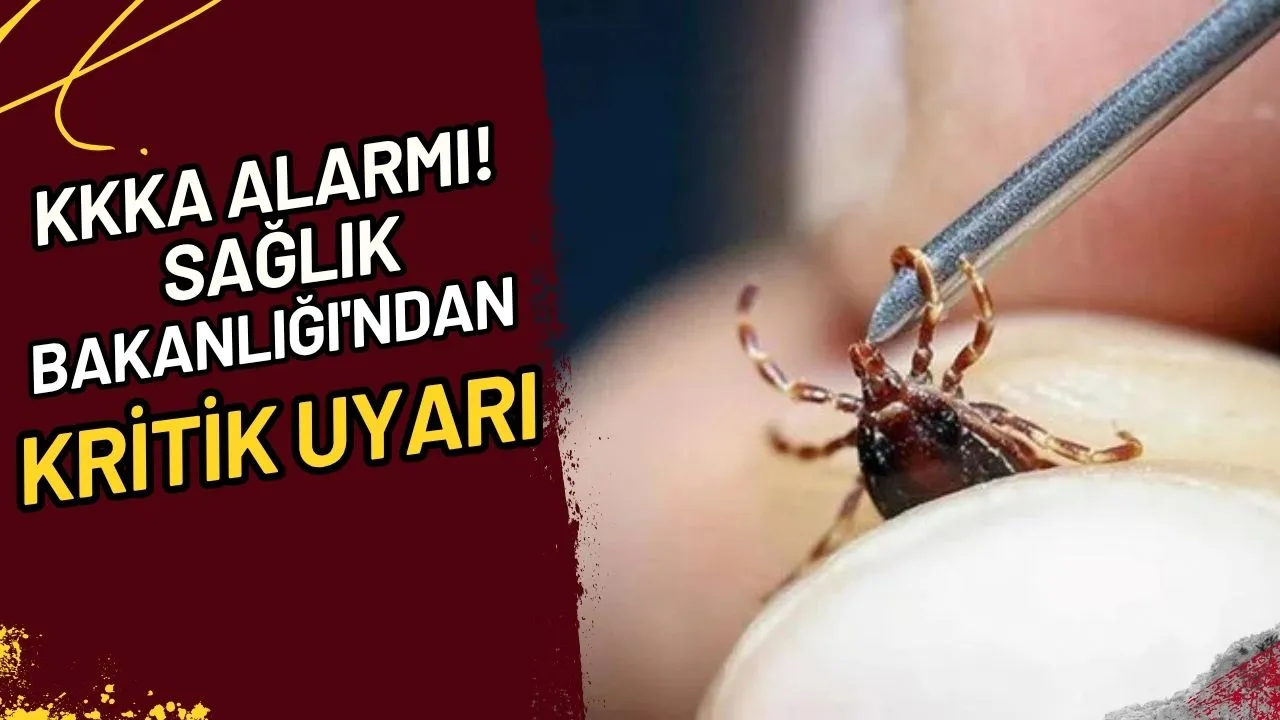 KKKA Alarmı! Sağlık Bakanlığı'ndan Kritik Uyarı