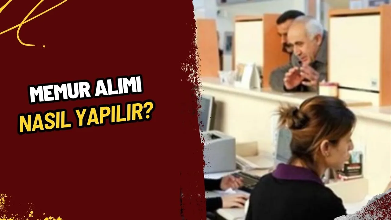 Memur Alımı Nasıl Yapılır? Kamu Sektöründe Kariyer Fırsatları ve Adımlar