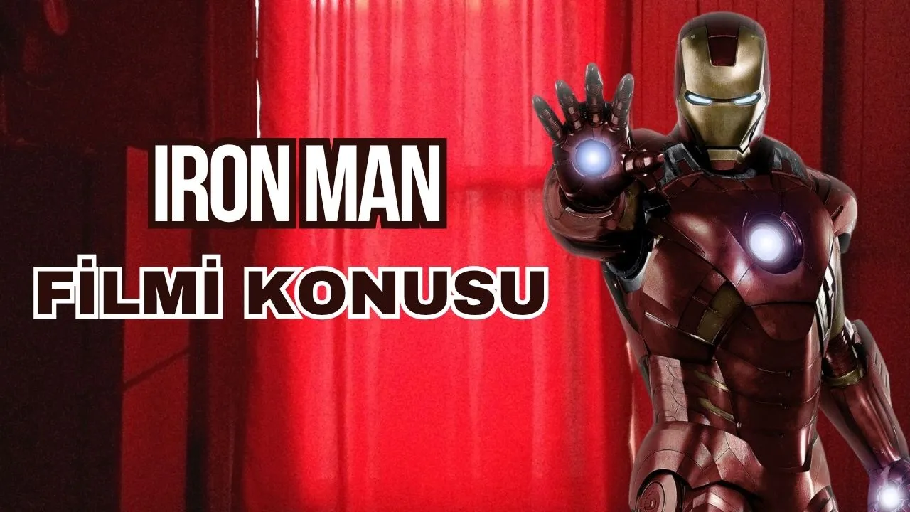 Iron Man Filmleri: Konusu, Oyuncu Kadrosu ve IMDb Puanları – Bir Süper Kahramanın Evrimi!
