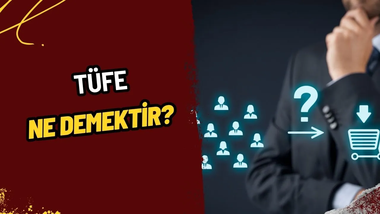 TÜFE Nedir? Enflasyonun Aynası: Tüketici Fiyat Endeksi Ne Anlama Geliyor?