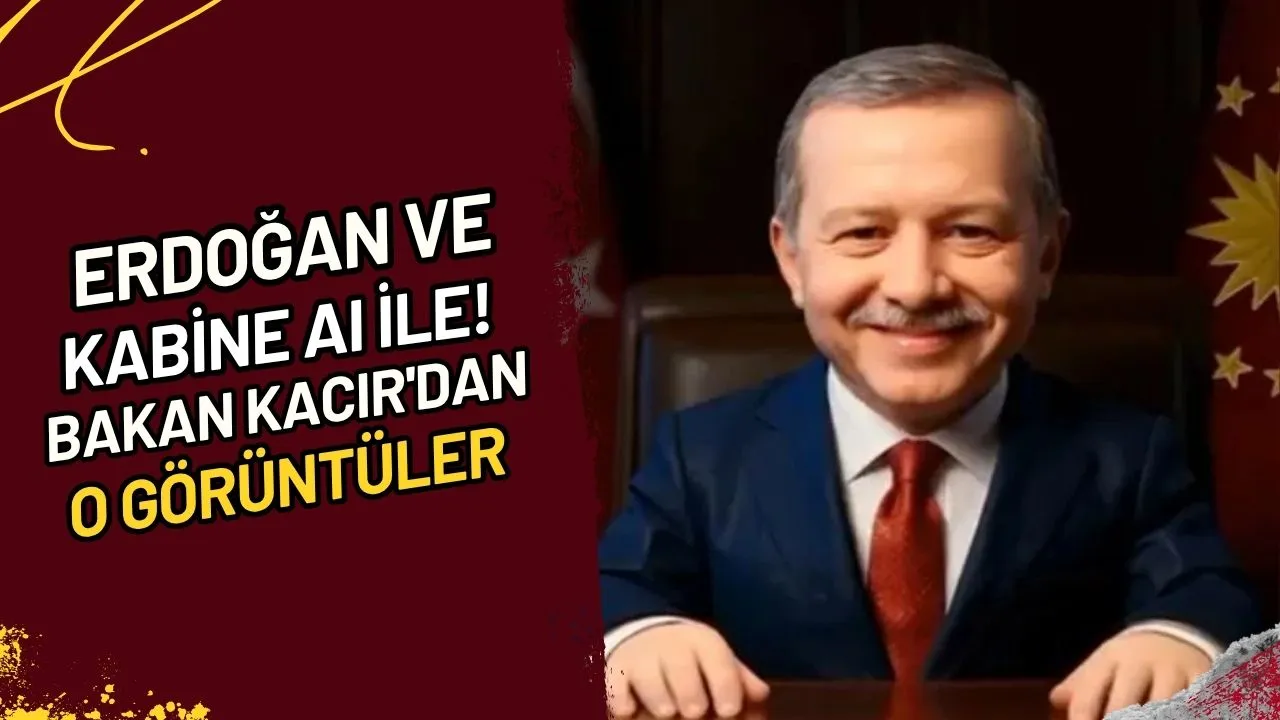Erdoğan ve Kabine AI ile! Bakan Kacır'dan O Görüntüler